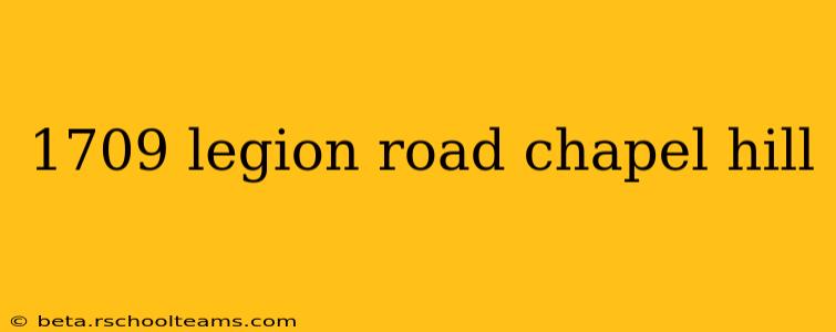 1709 legion road chapel hill