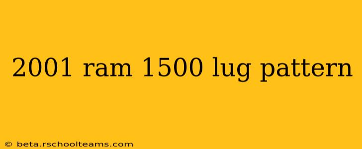 2001 ram 1500 lug pattern