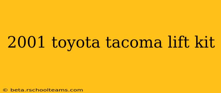 2001 toyota tacoma lift kit