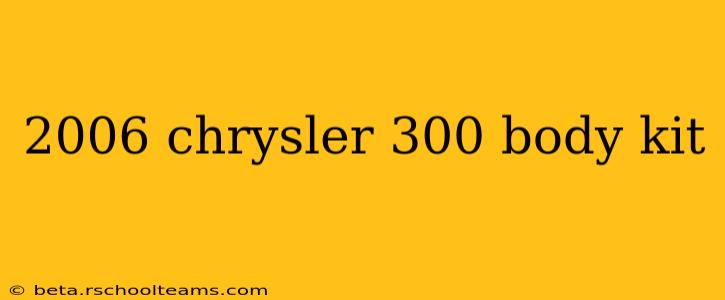2006 chrysler 300 body kit