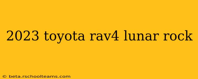 2023 toyota rav4 lunar rock