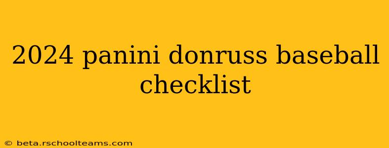2024 panini donruss baseball checklist
