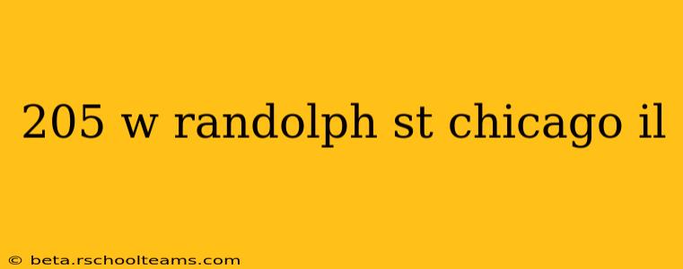 205 w randolph st chicago il
