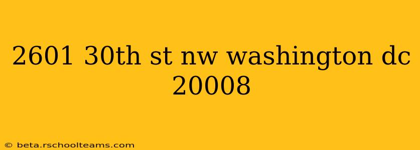 2601 30th st nw washington dc 20008