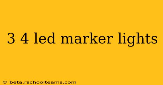 3 4 led marker lights