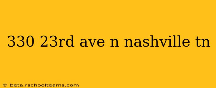 330 23rd ave n nashville tn