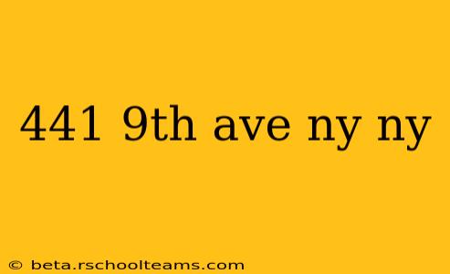 441 9th ave ny ny