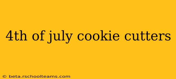 4th of july cookie cutters