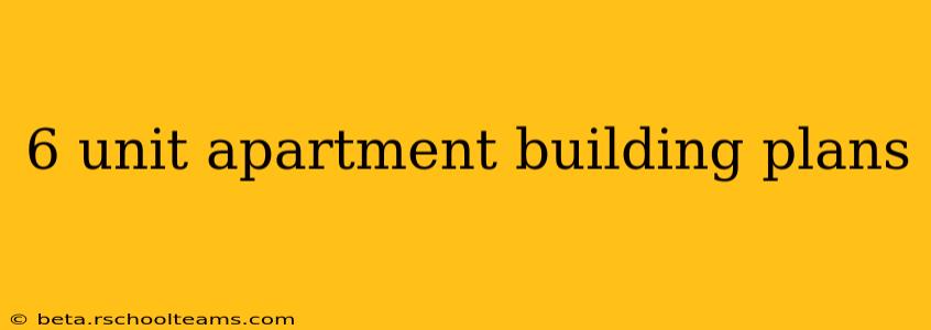 6 unit apartment building plans