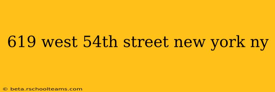 619 west 54th street new york ny