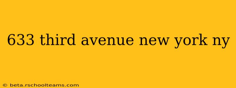 633 third avenue new york ny