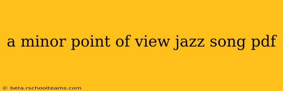 a minor point of view jazz song pdf