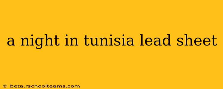 a night in tunisia lead sheet