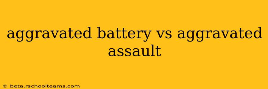 aggravated battery vs aggravated assault