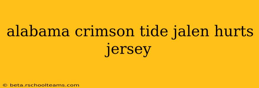 alabama crimson tide jalen hurts jersey