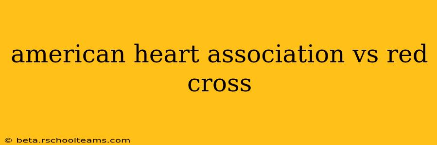 american heart association vs red cross