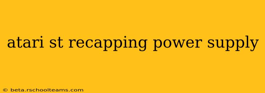 atari st recapping power supply