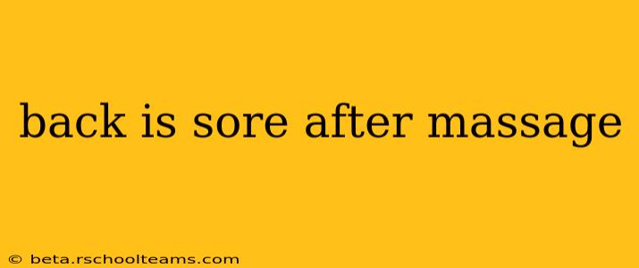 back is sore after massage