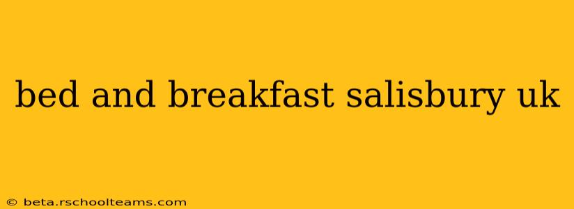 bed and breakfast salisbury uk