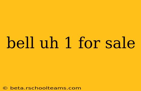 bell uh 1 for sale
