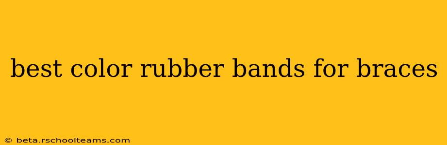 best color rubber bands for braces