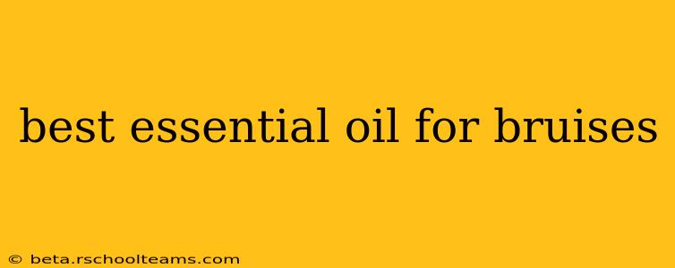 best essential oil for bruises