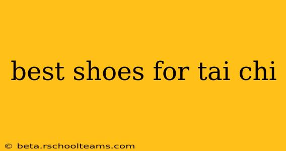 best shoes for tai chi