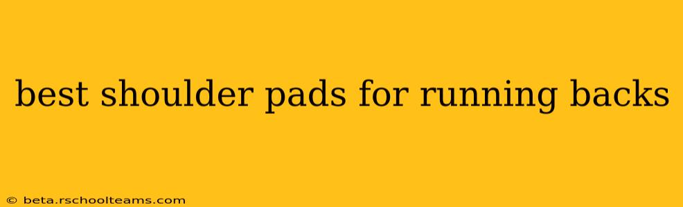 best shoulder pads for running backs