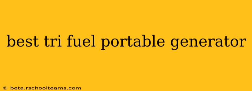 best tri fuel portable generator