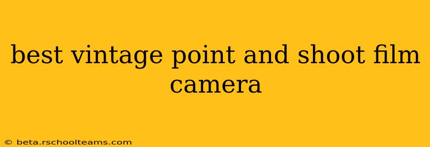 best vintage point and shoot film camera