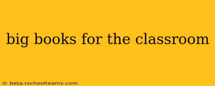 big books for the classroom