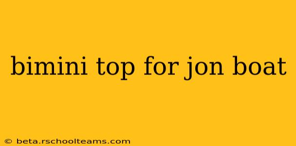 bimini top for jon boat