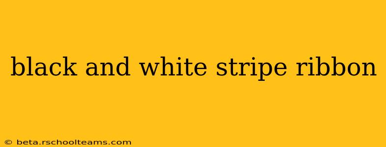 black and white stripe ribbon