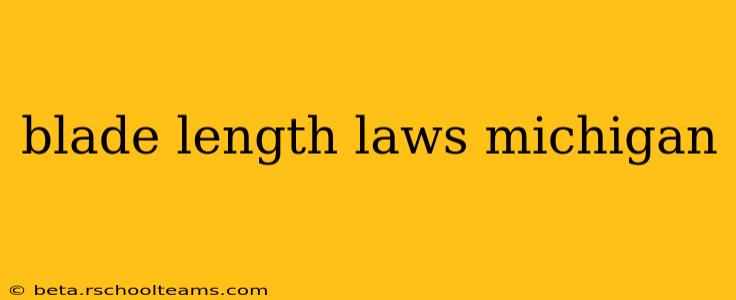 blade length laws michigan