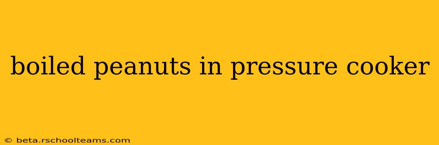 boiled peanuts in pressure cooker
