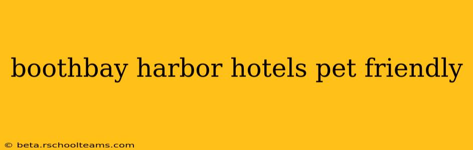 boothbay harbor hotels pet friendly