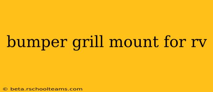bumper grill mount for rv