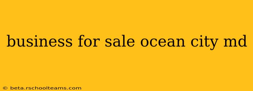 business for sale ocean city md