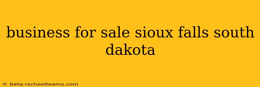 business for sale sioux falls south dakota