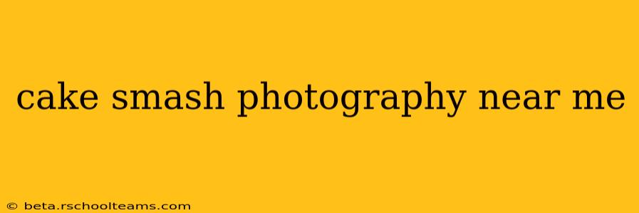 cake smash photography near me