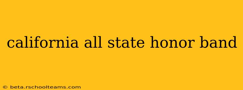 california all state honor band