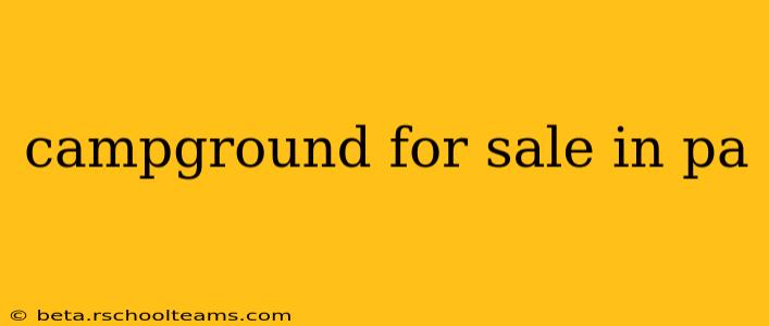 campground for sale in pa