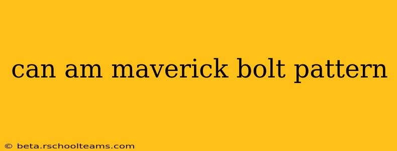 can am maverick bolt pattern