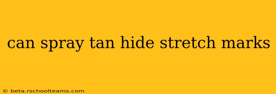 can spray tan hide stretch marks