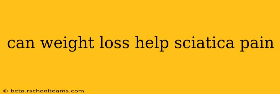 can weight loss help sciatica pain