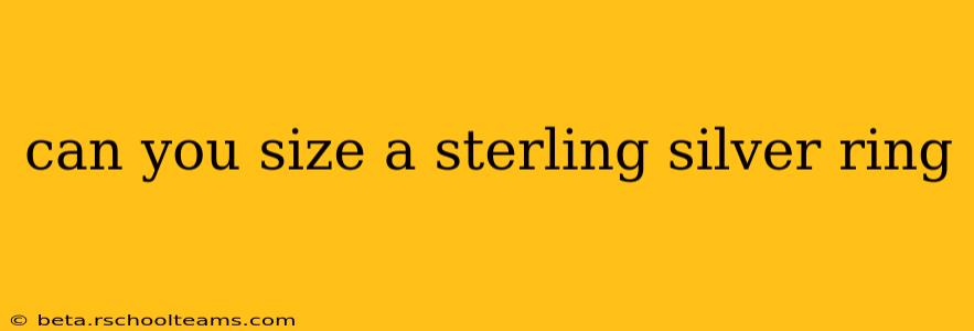 can you size a sterling silver ring