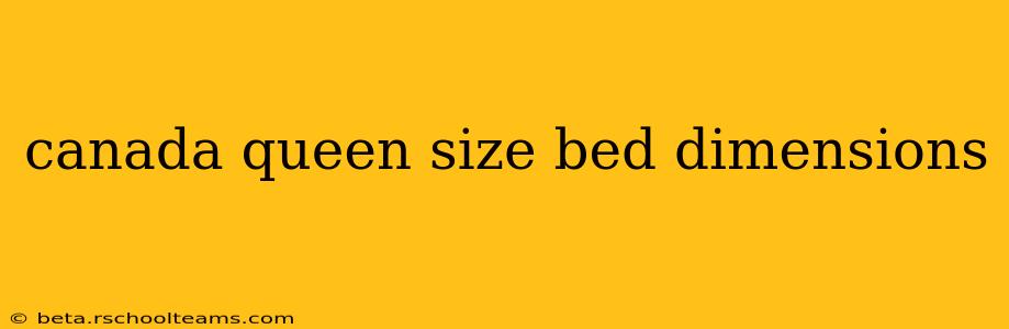 canada queen size bed dimensions