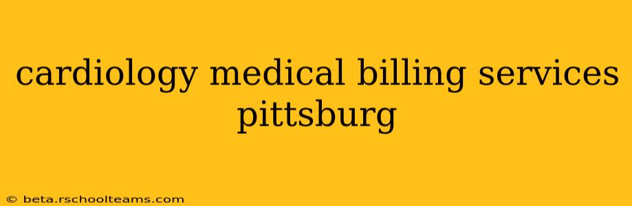 cardiology medical billing services pittsburg