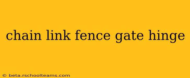 chain link fence gate hinge