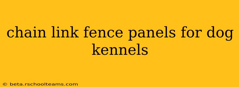 chain link fence panels for dog kennels